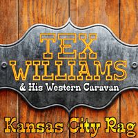 Tex Williams - Kansas City Rag